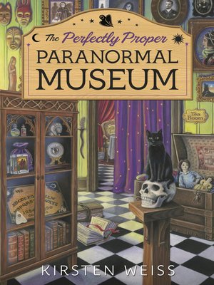 cover image of The Perfectly Proper Paranormal Museum